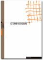 La città incompleta