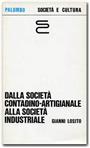 Dalla società contadino-artigianale alla società industriale