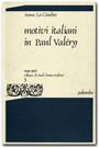 Motivi italiani in Paul Valéry