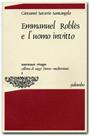 Emmanuel Roblès e l’uomo invitto