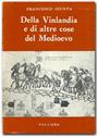 Della Vinlandia e di altre cose del Medioevo