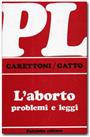 L'aborto: problemi e leggi