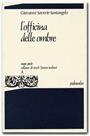 L’officina delle ombre