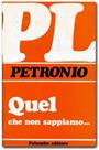 Quel che non sappiamo...