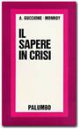 Il sapere in crisi