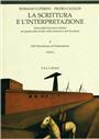 La scrittura e l’interpretazione - Dal Naturalismo al Postmoderno