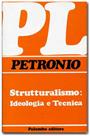 Strutturalismo: Ideologia e Tecnica