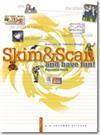 Skim & Scan...and have fun!