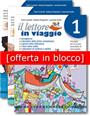 Il lettore in viaggio 1 - Offerta in blocco - 1° ANNO