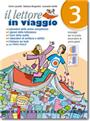 Il lettore in viaggio 3 - 3° ANNO