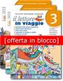 Il lettore in viaggio 3 - Offerta in blocco - 3° ANNO