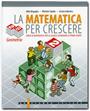 La matematica per crescere - 2/B - Geometria