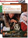 Il nuovo la storia e noi - volume 1