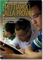 Mettiamoci alla prova