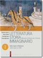 Letteratura storia immaginario - VOLUME 1