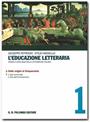L'educazione letteraria - VOLUME I