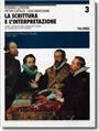 La scrittura e l'interpretazione - Edizione Blu - VOLUME 3