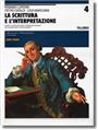 La scrittura e l'interpretazione - Edizione Blu - VOLUME 4