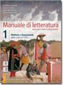 Il nuovo Manuale di letteratura - Volume 1