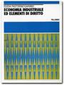 Economia industriale ed elementi di diritto