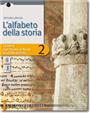 L'alfabeto della storia - Volume 2