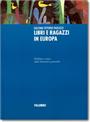 Libri e ragazzi in Europa