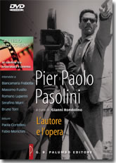 Pier Paolo Pasolini - L'autore e l'opera - Chi era Pasolini?