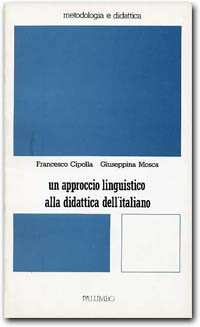 Un approccio linguistico alla didattica dell'italiano