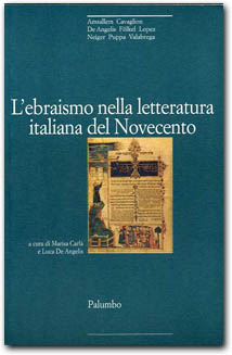 L’ebraismo nella letteratura italiana del Novecento