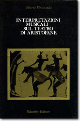 Interpretazioni musicali sul teatro di Aristofane