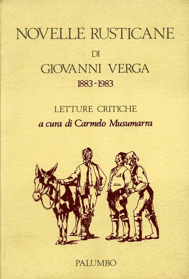 Le Novelle rusticane di Giovanni Verga (1883-1983)
