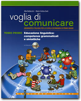 Voglia di comunicare - TOMO I + CD-ROM