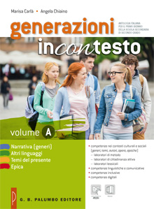 Generazioni Incontesto Edizione Rossa - VOLUME A + La grammatica in laboratorio