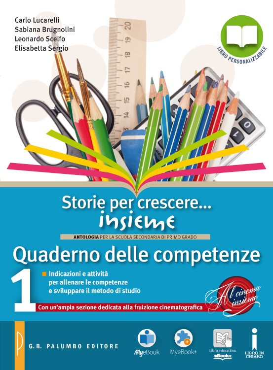 Storie per crescere… insieme - Quaderno Competenze 1