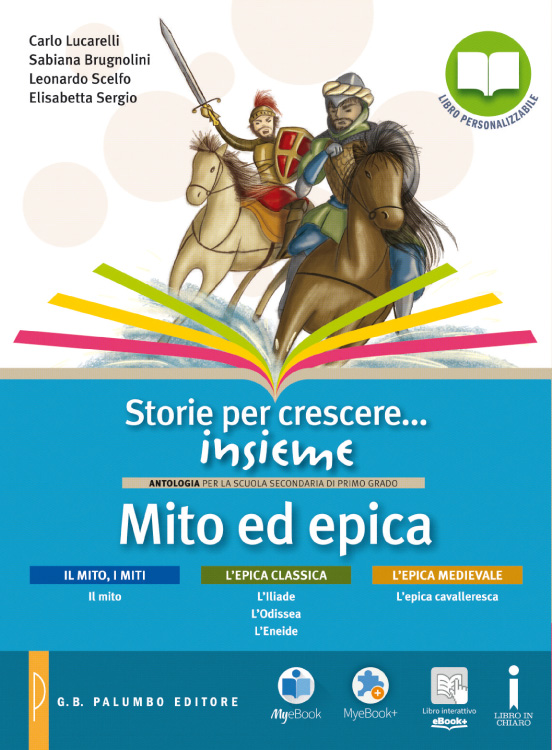 Storie per crescere… insieme - Mito ed epica