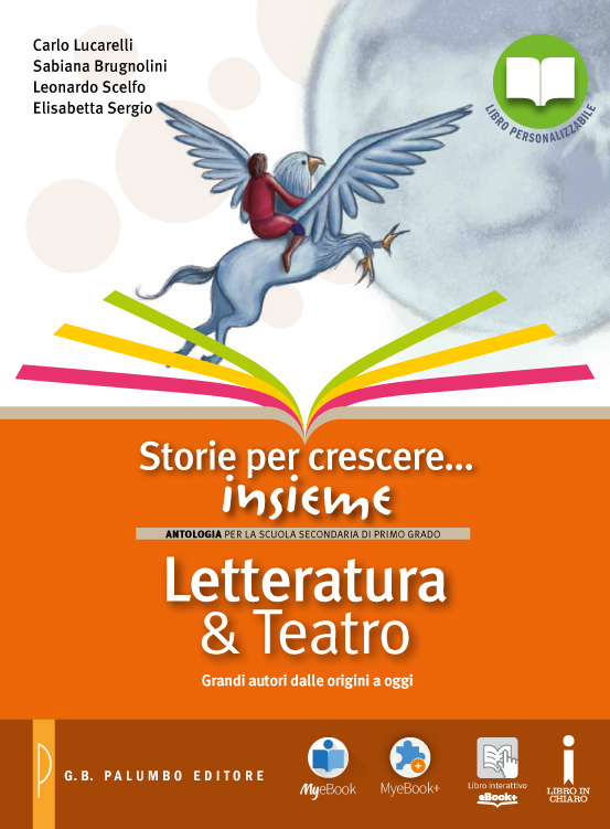 Storie per crescere… insieme - Letteratura e Teatro