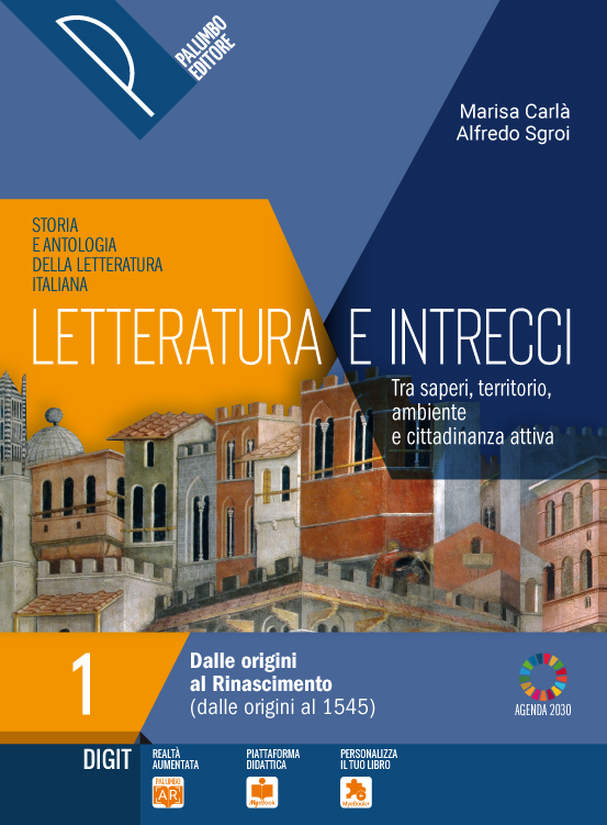 Letteratura e intrecci - Vol.1  + Scritt. e orientamento +  Ant. della Comm. + Percorsi di Didattica