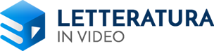 Logo Letteratura in video