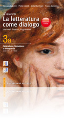 Il nuovo La letteratura come dialogo - Volume 3 (offerta in blocco)