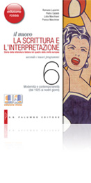 Il nuovo La scrittura e l'interpretazione - Edizione Rossa - VOLUME 6