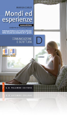 Mondi ed esperienze [nuova edizione] - TOMO D